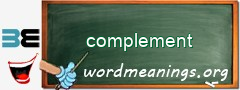 WordMeaning blackboard for complement